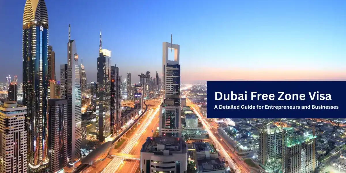 Dubai Free Zone Visa