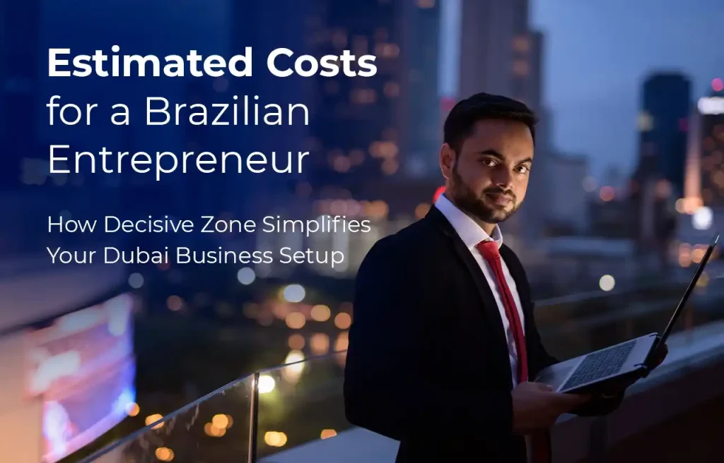 Estimated Costs for a Brazilian Entrepreneur