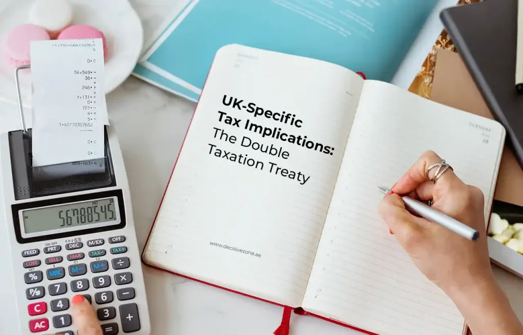 UK-Specific Tax Implications, The Double Taxation Treaty
