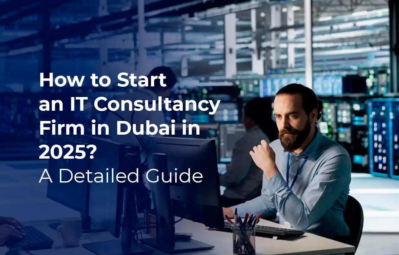 start an IT consultancy firm in Dubai
